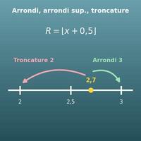 Calcul d’arrondi (arrondi, arrondi supérieur et troncature)